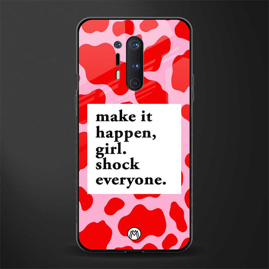 make it happen girl glass case for oneplus 8 pro image