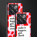 make it happen girl back phone cover | glass case for oneplus 10t