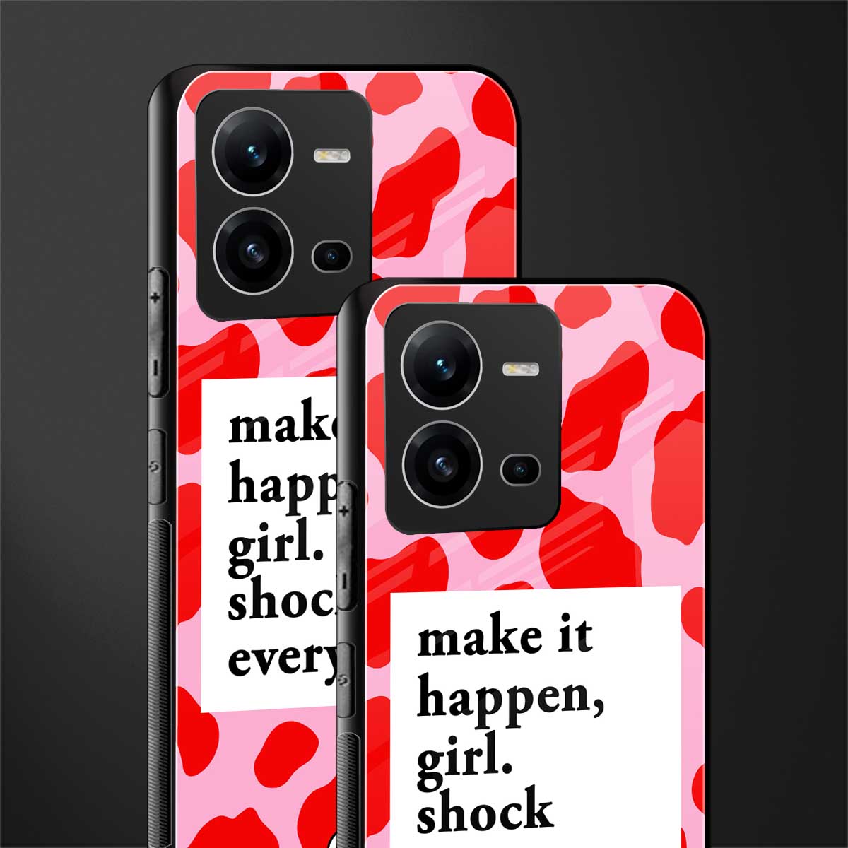make it happen girl back phone cover | glass case for vivo v25-5g
