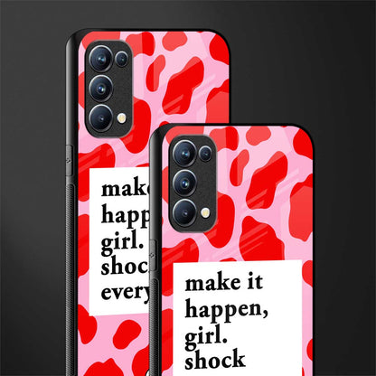 make it happen girl back phone cover | glass case for oppo reno 5