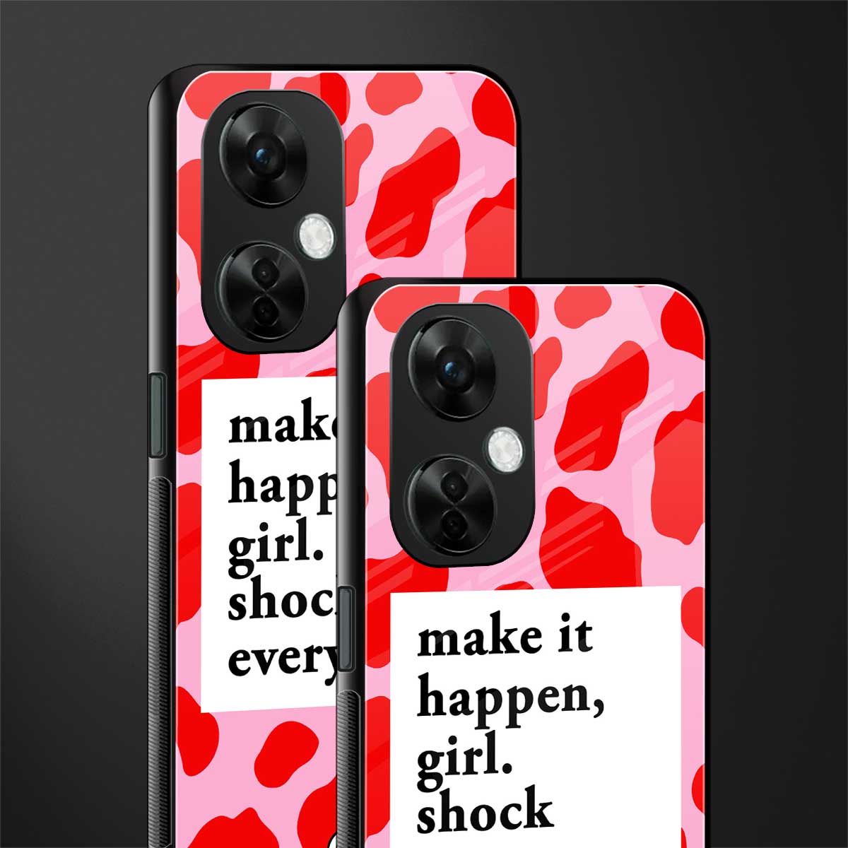 make it happen girl back phone cover | glass case for oneplus nord ce 3 lite