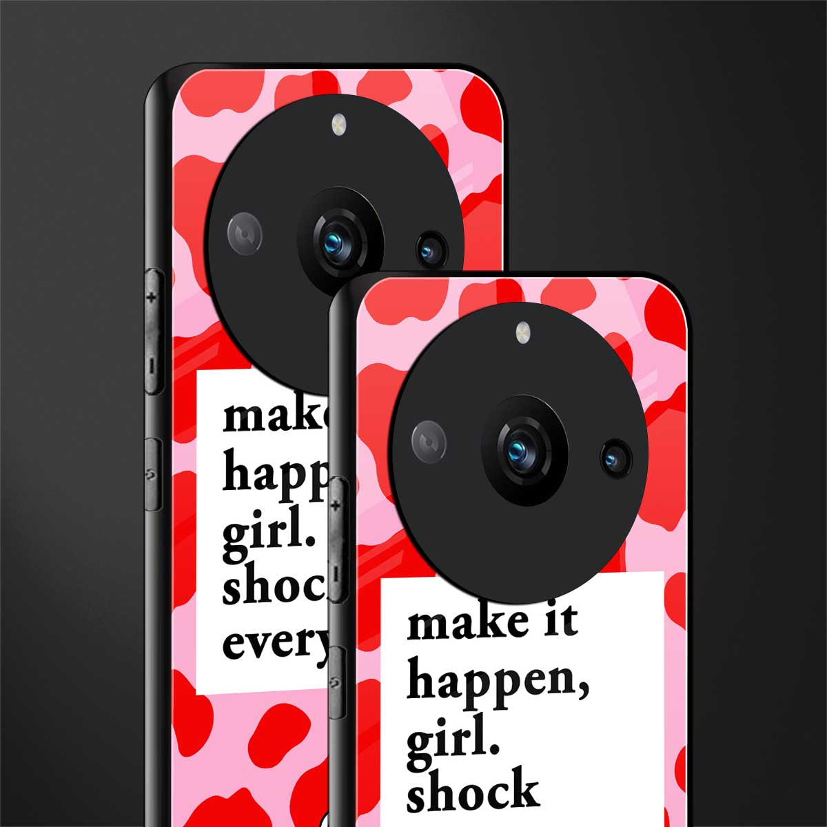 make it happen girl back phone cover | glass case for realme 11 pro 5g