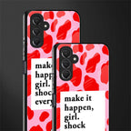make it happen girl back phone cover | glass case for samsun galaxy a24 4g