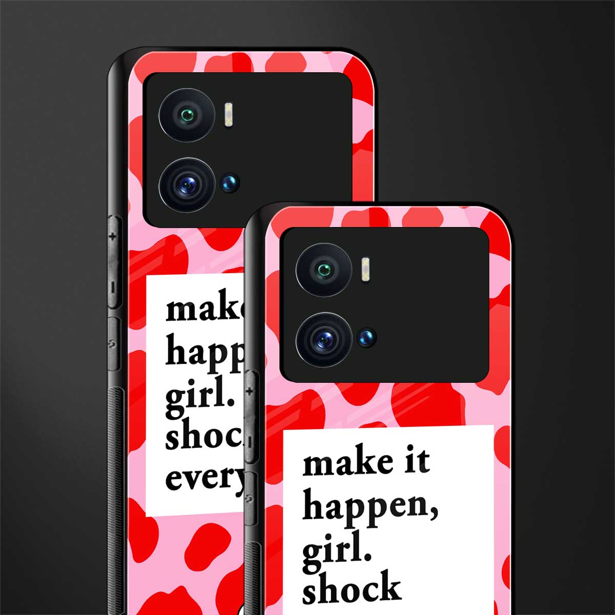 make it happen girl back phone cover | glass case for iQOO 9 Pro