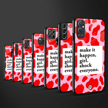 make it happen girl back phone cover | glass case for oppo f21 pro 4g