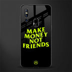 make money not friends glass case for vivo v15 image