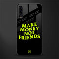 make money not friends glass case for samsung galaxy a70s image
