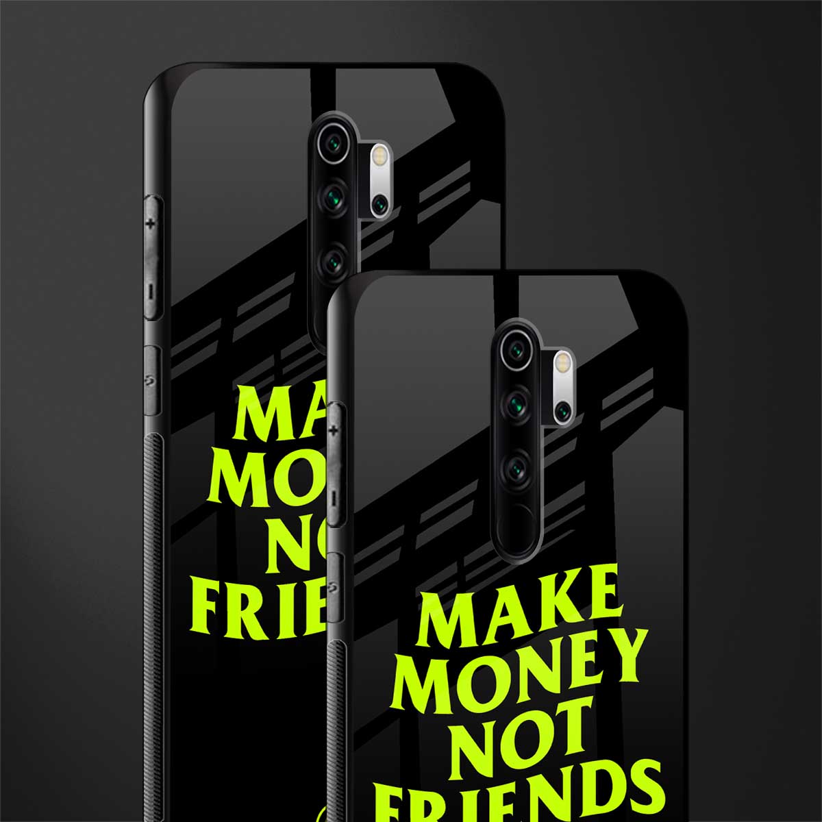 make money not friends glass case for redmi note 8 pro image-2