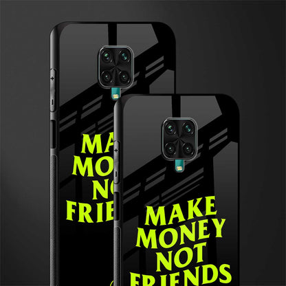 make money not friends glass case for redmi note 9 pro max image-2