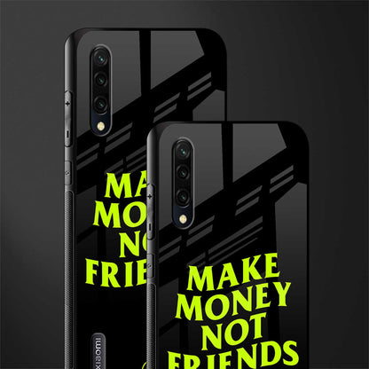 make money not friends glass case for mi a3 redmi a3 image-2