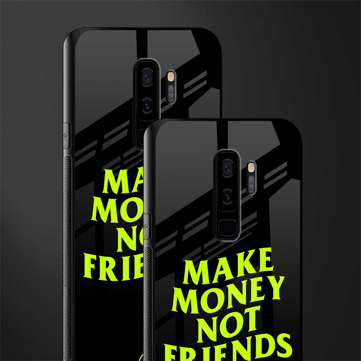 make money not friends glass case for samsung galaxy s9 plus image-2