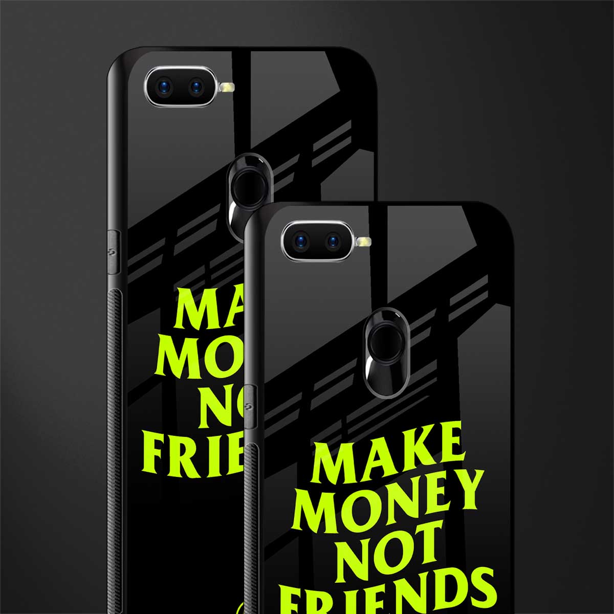 make money not friends glass case for oppo a7 image-2