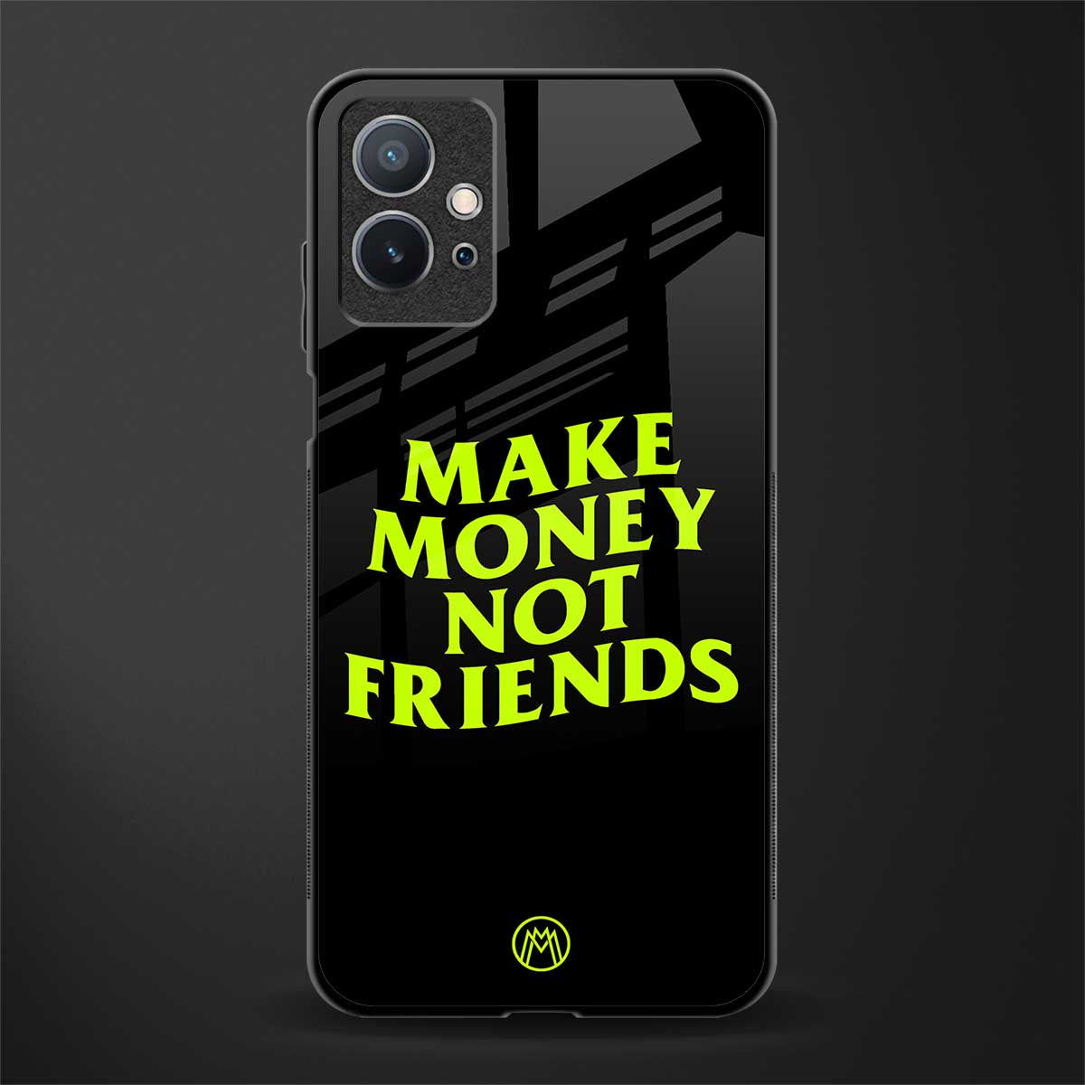 make money not friends glass case for vivo t1 5g image