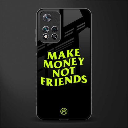 make money not friends glass case for poco m4 pro 5g image