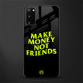 make money not friends glass case for samsung galaxy s20 image