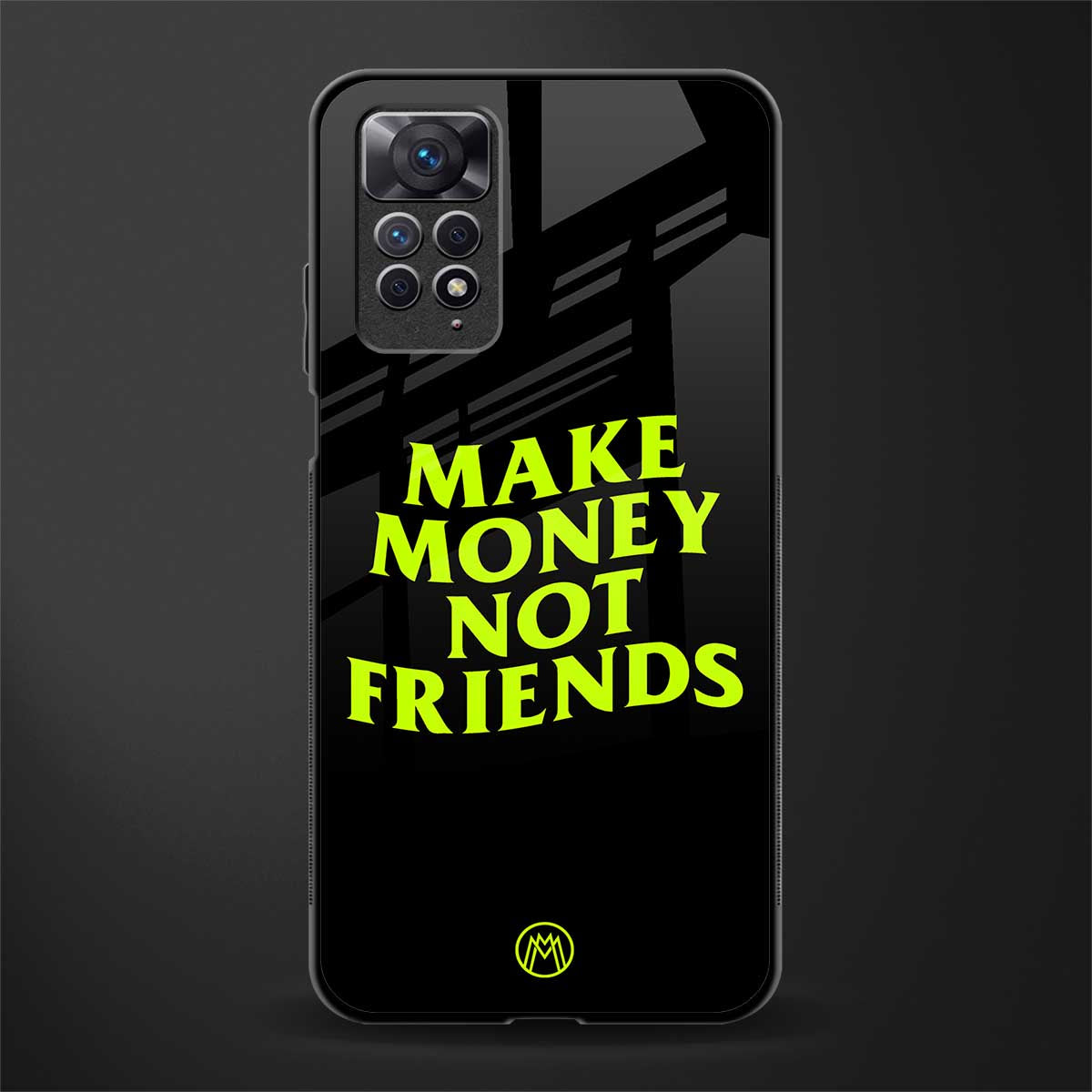 make money not friends glass case for redmi note 11s image