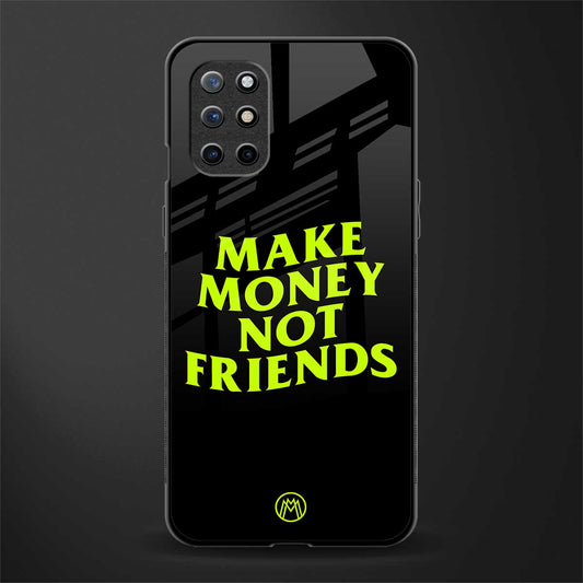 make money not friends glass case for oneplus 8t image