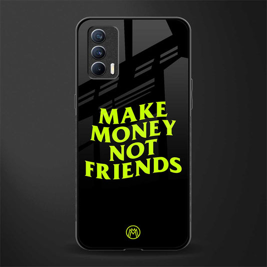 make money not friends glass case for realme x7 image