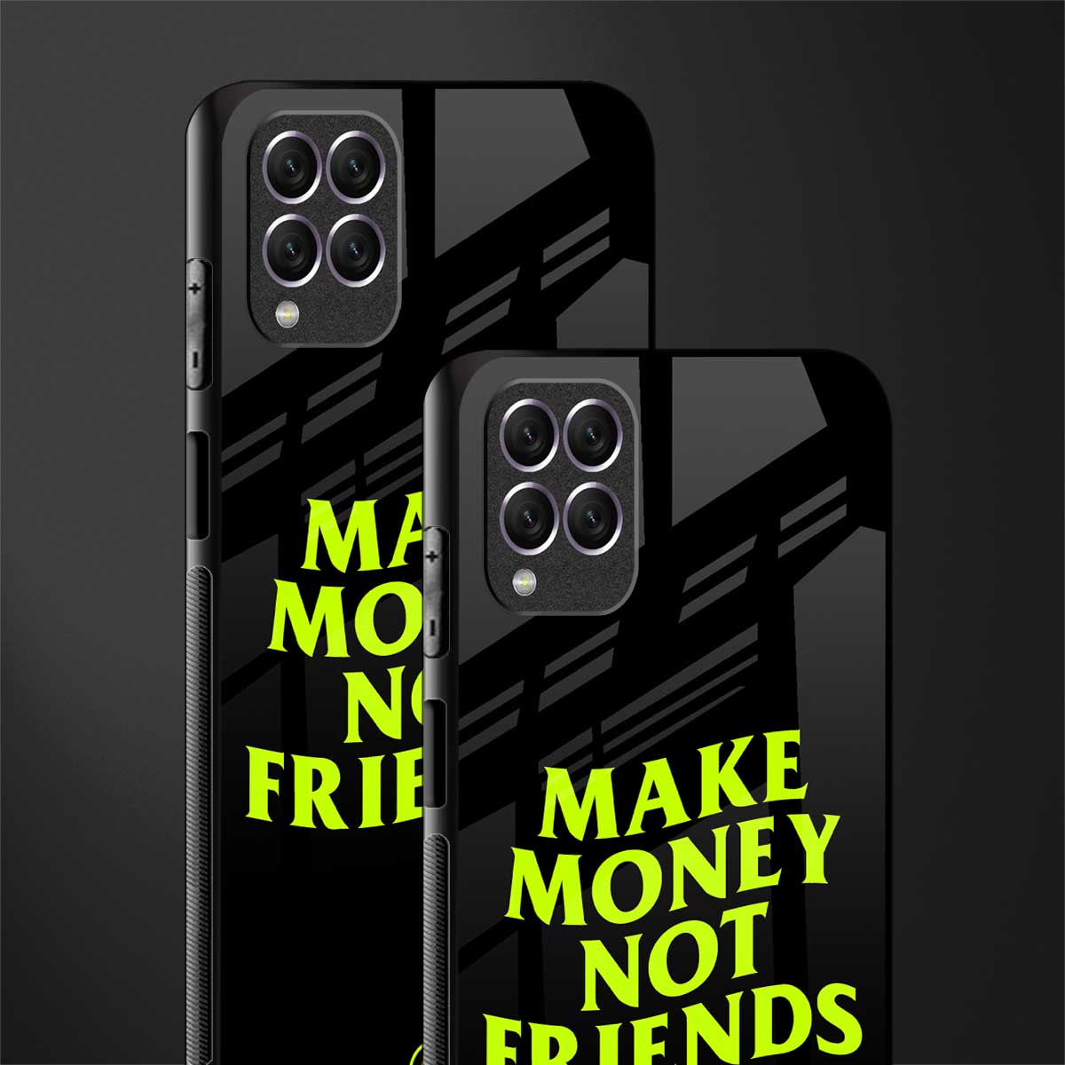 make money not friends glass case for samsung galaxy f62 image-2