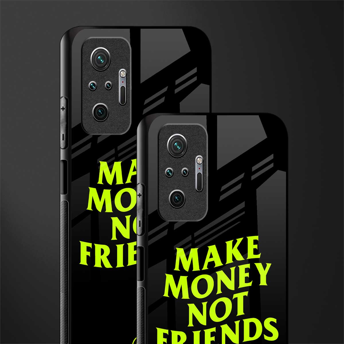 make money not friends glass case for redmi note 10 pro max image-2