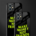 make money not friends glass case for iphone 11 image-2