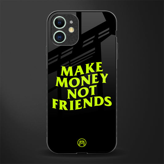 make money not friends glass case for iphone 12 mini image