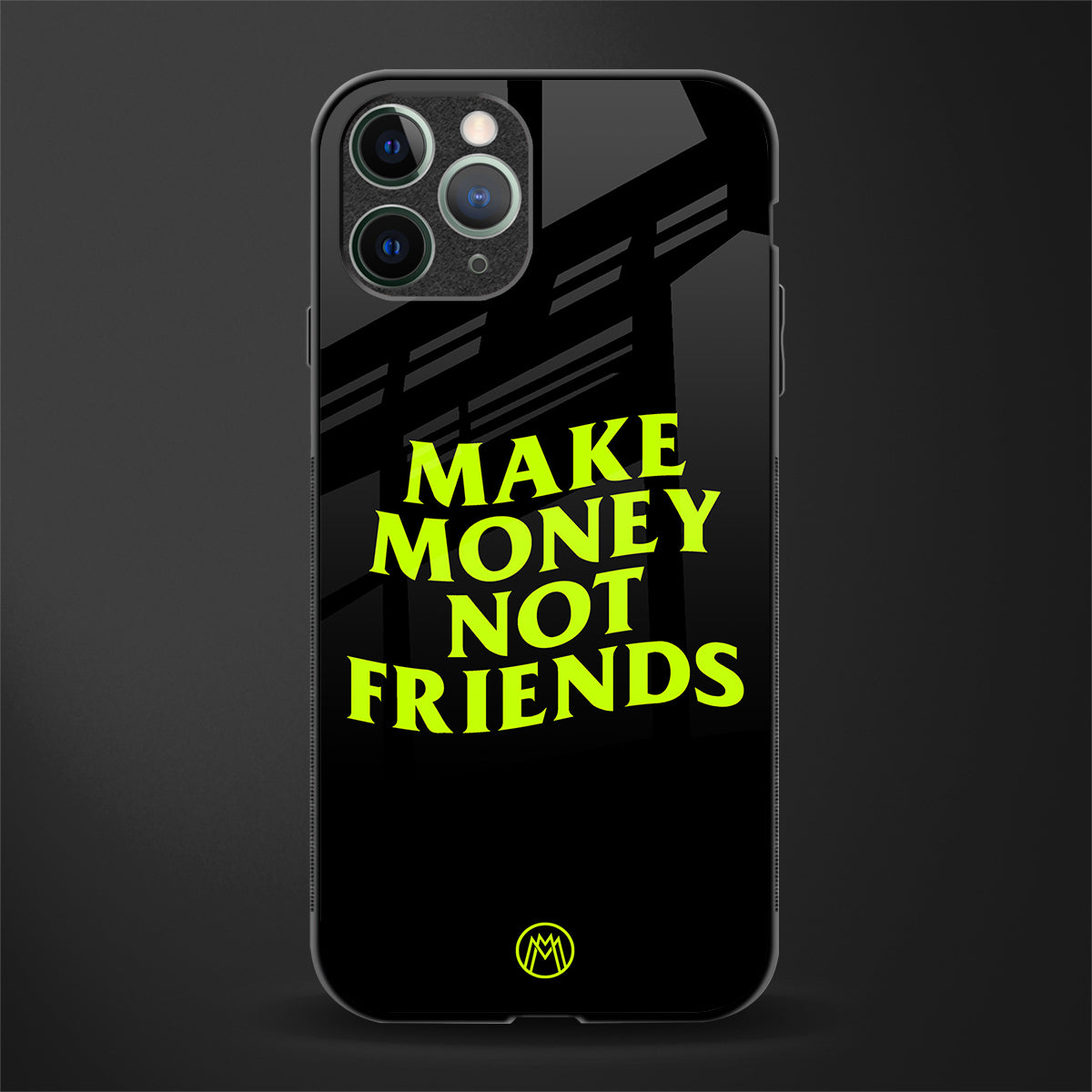 make money not friends glass case for iphone 11 pro image