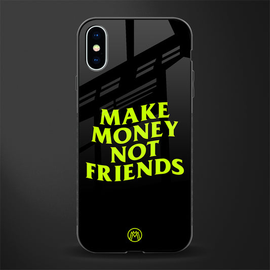 make money not friends glass case for iphone x image