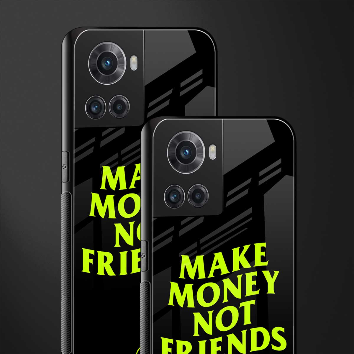 make money not friends back phone cover | glass case for oneplus 10r 5g