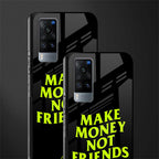 make money not friends glass case for vivo x60 image-2