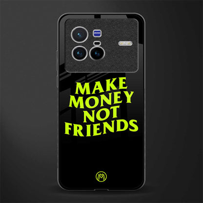 make money not friends glass case for vivo x80 image