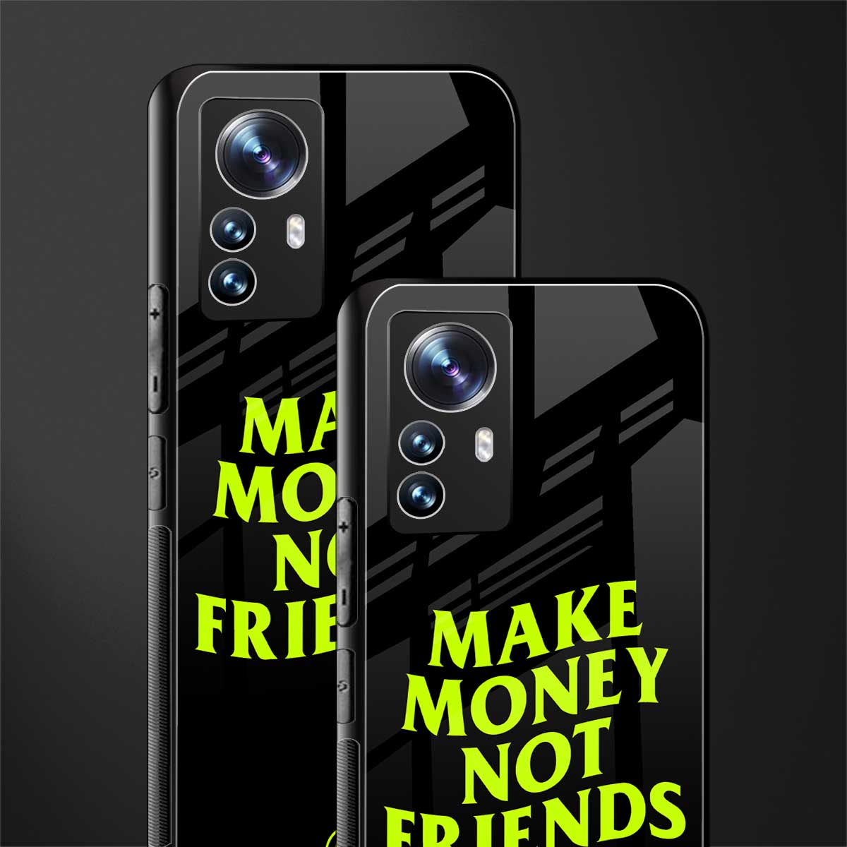 make money not friends back phone cover | glass case for xiaomi 12 pro