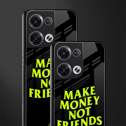make money not friends back phone cover | glass case for oppo reno 8