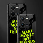 make money not friends back phone cover | glass case for vivo y35 4g