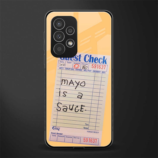 mayo is a sauce back phone cover | glass case for samsung galaxy a23