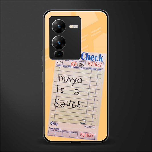 mayo is a sauce back phone cover | glass case for vivo v25 pro 5g