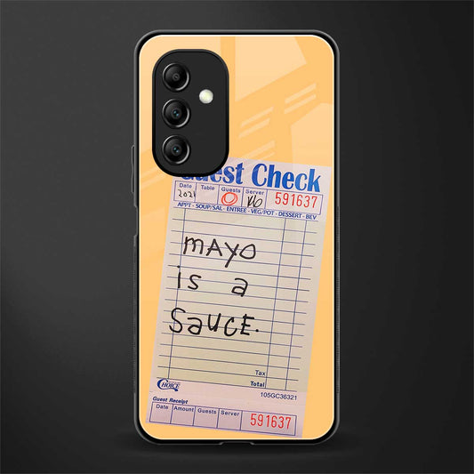 mayo is a sauce back phone cover | glass case for samsung galaxy a14 5g