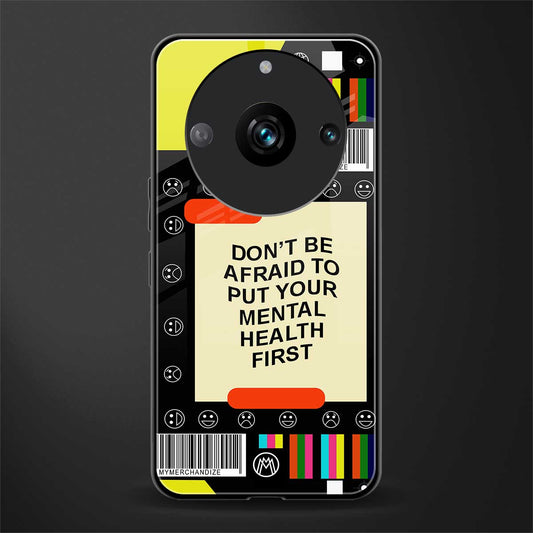 mental health back phone cover | glass case for realme 11 pro 5g