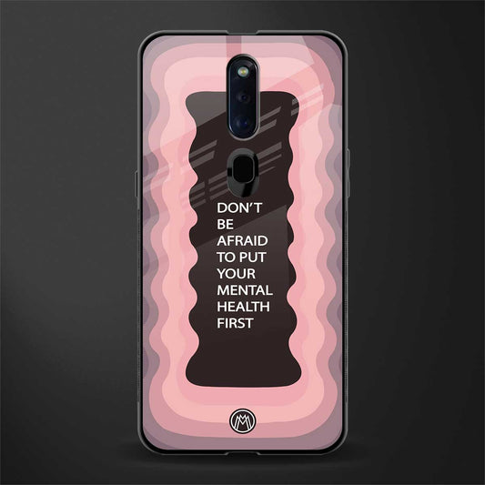 mental health first glass case for oppo f11 pro