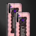 mental health first glass case for realme 5i