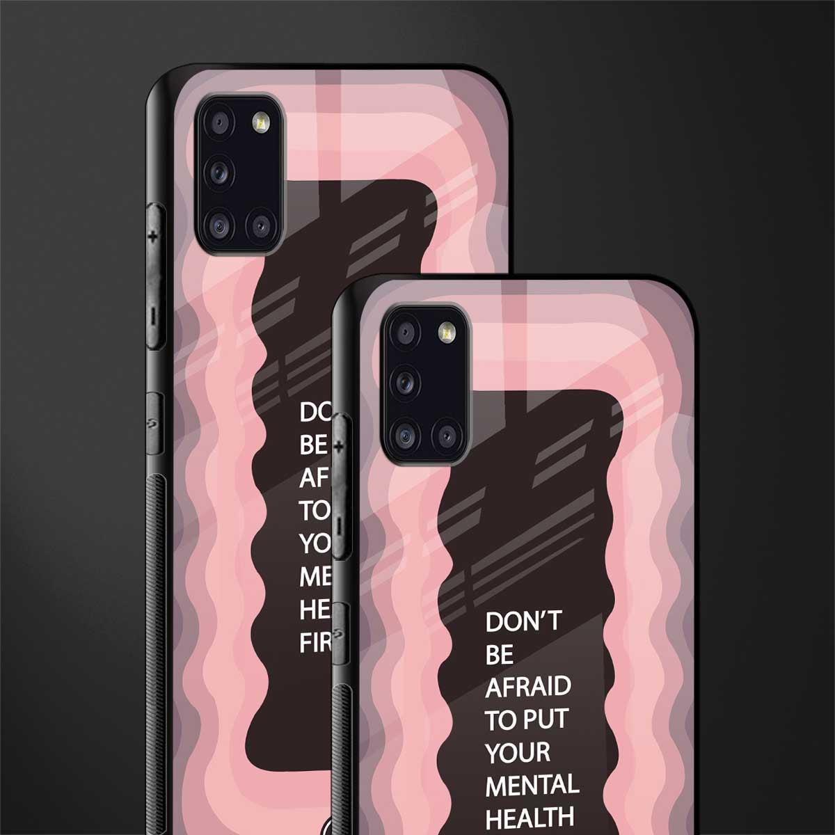 mental health first glass case for samsung galaxy a31
