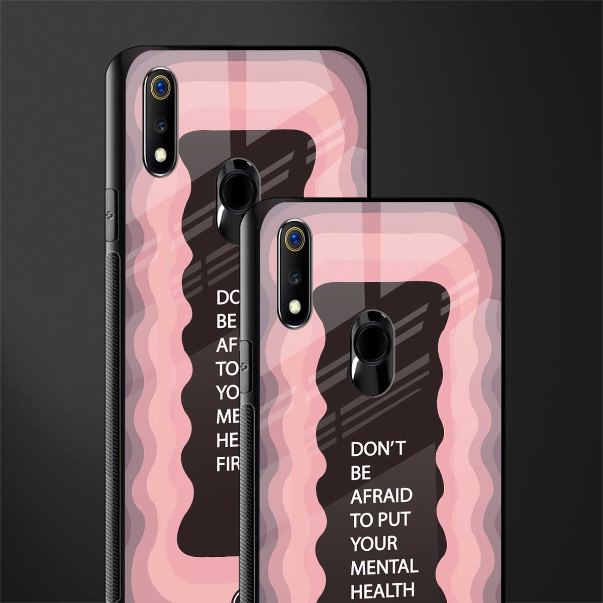 mental health first glass case for realme 3