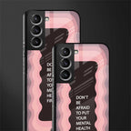 mental health first glass case for samsung galaxy s21 fe 5g