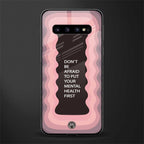 mental health first glass case for samsung galaxy s10