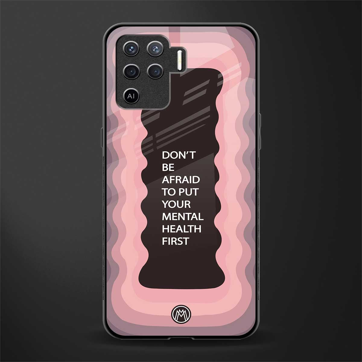 mental health first glass case for oppo f19 pro