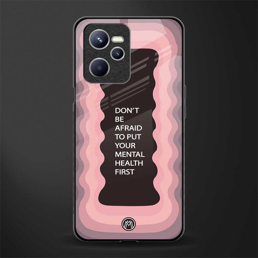 mental health first glass case for realme c35