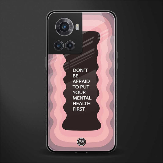 mental health first back phone cover | glass case for oneplus 10r 5g