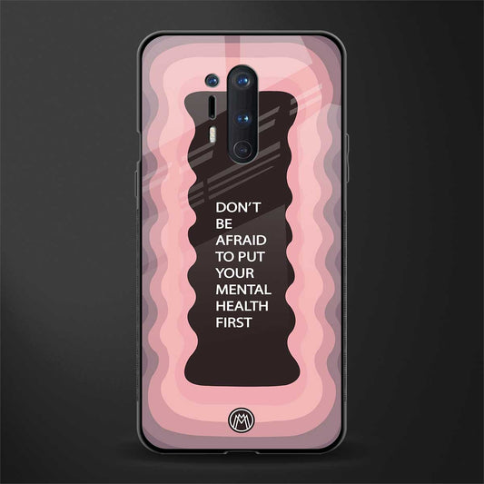 mental health first glass case for oneplus 8 pro