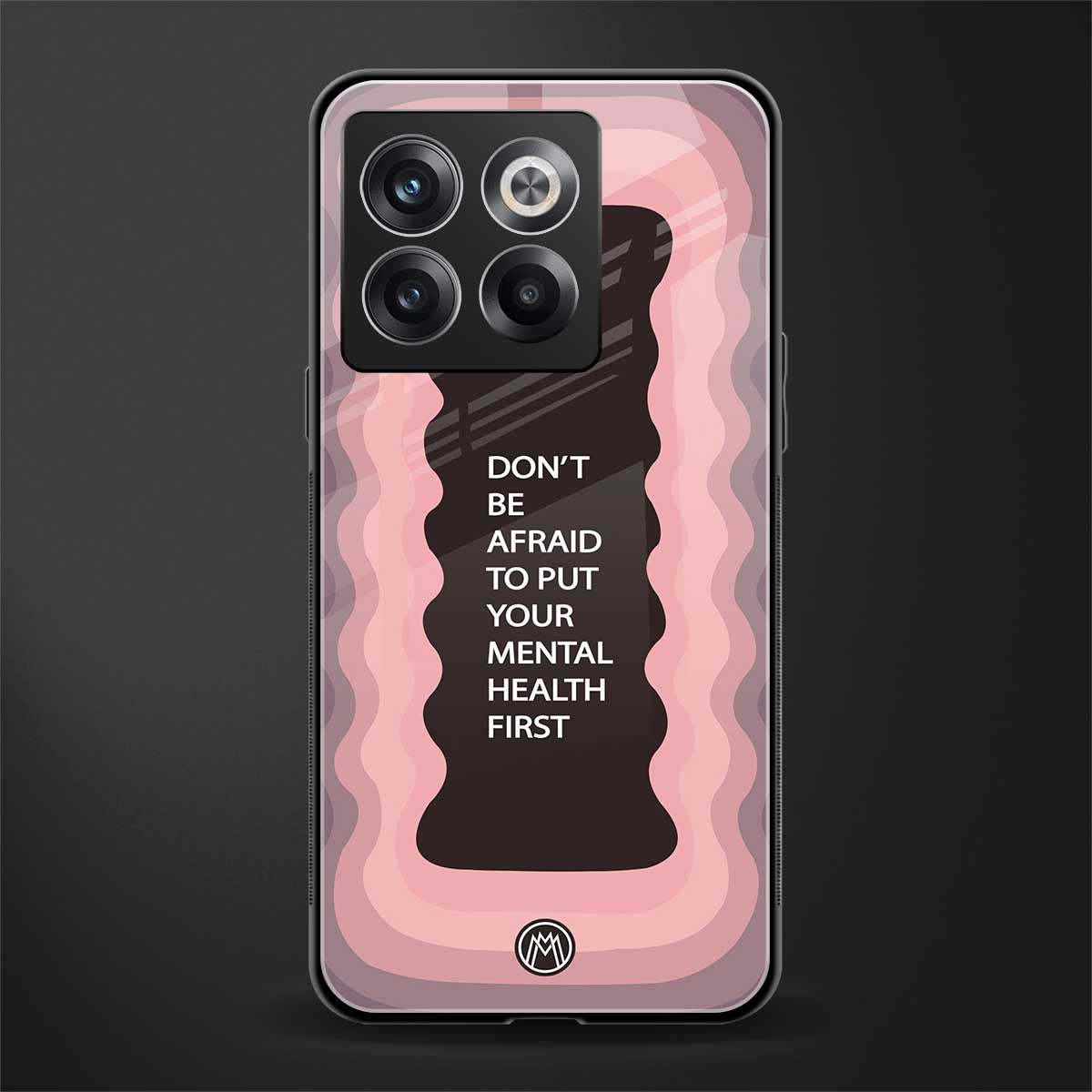 mental health first back phone cover | glass case for oneplus 10t