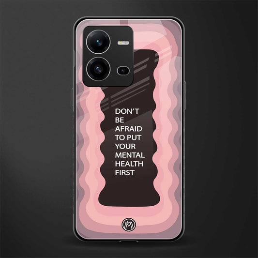 mental health first back phone cover | glass case for vivo v25-5g